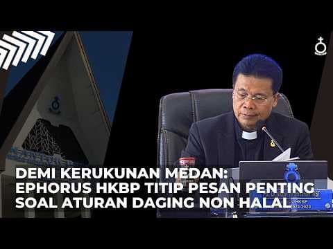 Demi Kerukunan Medan: Ephorus HKBP Titip Pesan Penting Soal Aturan Daging Non-Halal