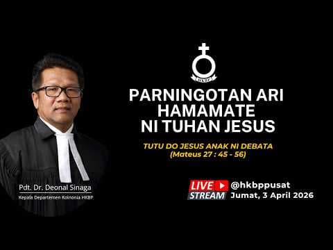 Parningotan Ari Hamamate Ni Tuhan Jesus - Jumat, 3 April 2026